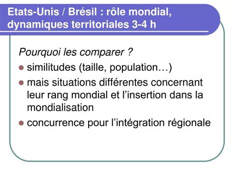 PPT Etats Unis Brésil rôle mondial dynamiques territoriales 3 4