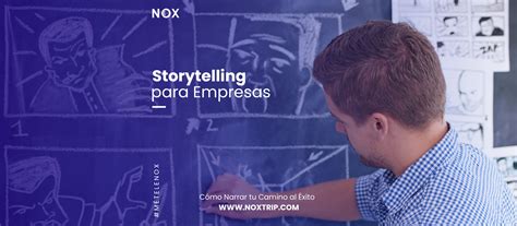 Storytelling para Empresas Cómo Narrar tu Camino al Éxito