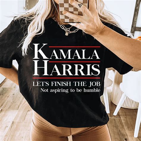 Limited Edition Kamala Harris Let S Finish The Job Not Aspiring