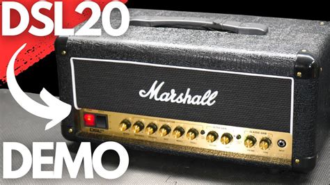 Marshall DSL20 BEST Tube Under 1000 FULL DEMO 53 OFF