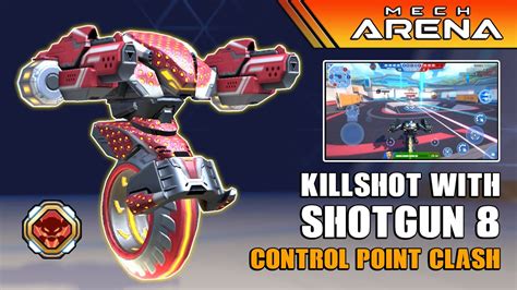 Killshot Shotgun Control Point Mech Arena Youtube