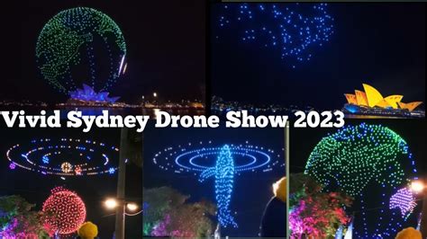 Vivid Sydney Drone Show 2023 Written In The Stars L 1260 Drones In