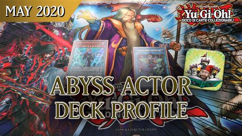 Yu Gi Oh Abyss Actor Deck Profile May 2020 ITA YouTube