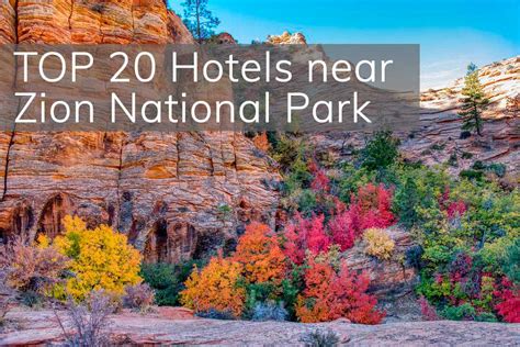 20 Best Hotels near Zion National Park