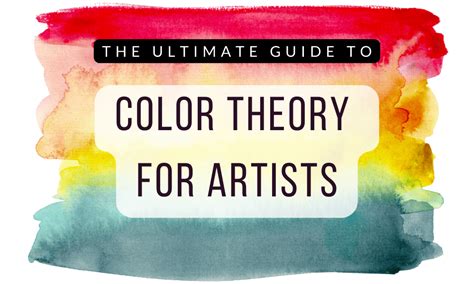 The ultimate guide to color theory for artists - The Inspired Artist