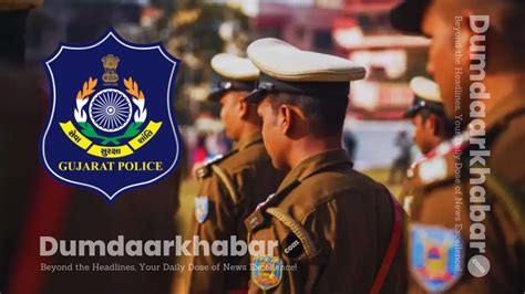 Gujarat Police Hiring 2024 Constable SI Positions Apply Now