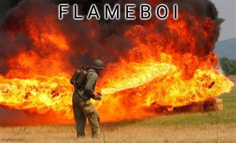 Nope Flamethrower Imgflip