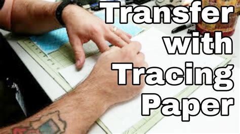 How To Transfer Using Tracing Paper Theartproject 2018 Chad Brown