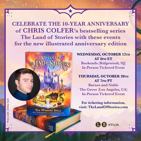 Celebrate The Tlos Tenth Anniversary With Chris — The Land Of Stories By Chris Colfer