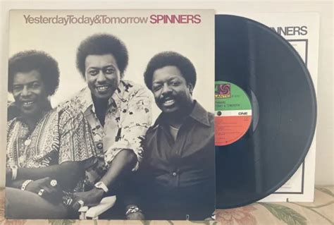 Spinners Yesterday Today And Tomorrow Vinyl Lp 1977 Atlantic Sd19100 Usa