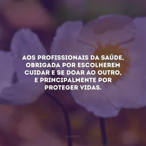 30 frases de homenagem aos profissionais da saúde para prestigiá los