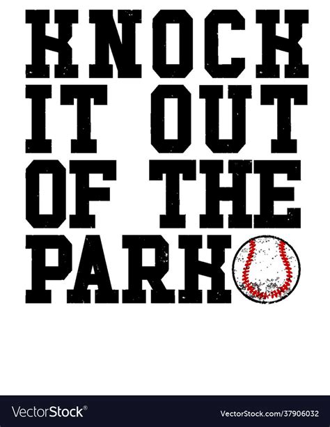 Knock it out park baseball Royalty Free Vector Image