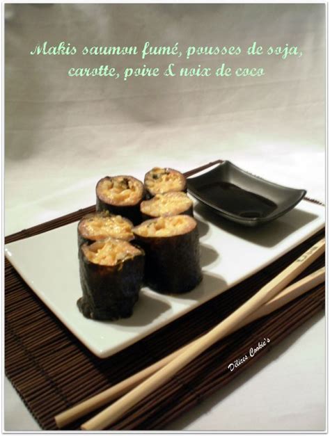 Makis saumon fumé pousses de soja carotte poire noix de coco