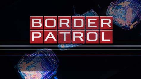 Watch Border Patrol Online: Free Streaming & Catch Up TV in Australia ...