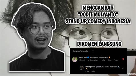 MENGGAMBAR DODIT MULYANTO STAND UP COMEDY INDONESIA DENGAN PENSIL YouTube