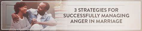 3 Strategies For Successfully Managing Anger In Marriage Symbis