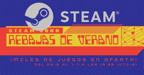 9 Juegos En Oferta De Las Rebajas De Steam Que No Puedes Rechazar El