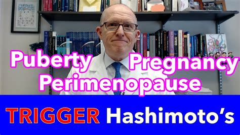 How Puberty Pregnancy And Perimenopause Trigger Hashimotos