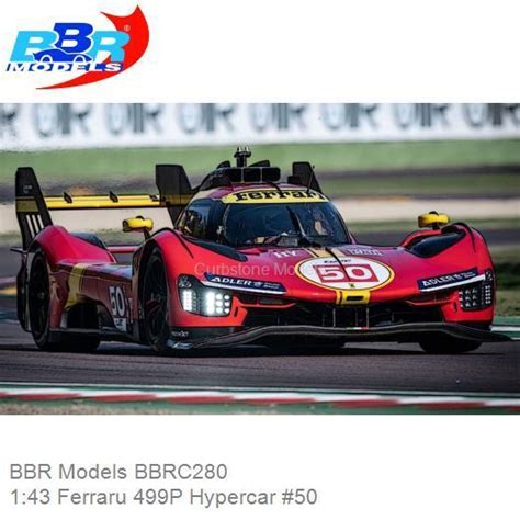 PRE ORDER 1 43 BBR Models BBRC280 Ferraru 499P Hypercar 50