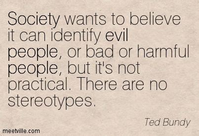 Ted Bundy Quotes - ShortQuotes.cc