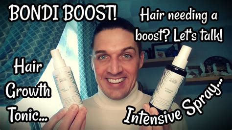 Bondi Boost Intensive Spray Hair Growth Tonic Let S Take A Look