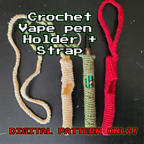 Vape Pen Holder Strap Crochet Pattern Etsy