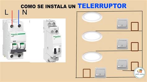 Como Instalar Un Telerruptor Instalaciones Pr Ctica Youtube