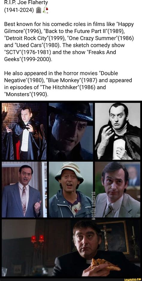 Rip Joe Flaherty 1941 2024 Best Known For His Comedic Roles In