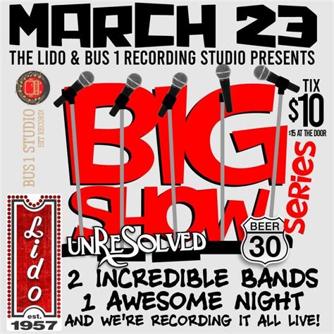 The Big Show — Lido Theatre