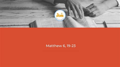 Matthew 619 23 Digital Catholic Missionaries Dcm