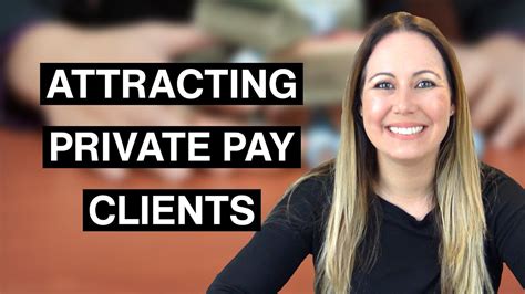 Attracting Private Pay Clients Youtube