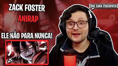 Zack Foster Impulso Assassino Anirap Prod Hunter React Youtube