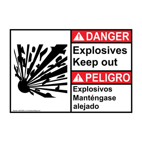 Danger Sign Explosives Keep Out Bilingual Sign Ansi