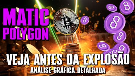 MATIC POLYGON VEJA ISSO ANTES DA EXPLOSÃO YouTube