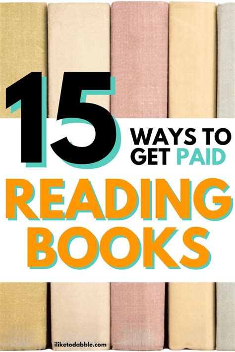 Get Paid To Read Books 15 Ways To Make Money Reading Books Books To