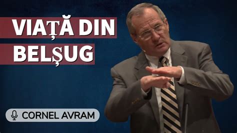 Cornel Avram Via Din Bel Ug Predic Youtube