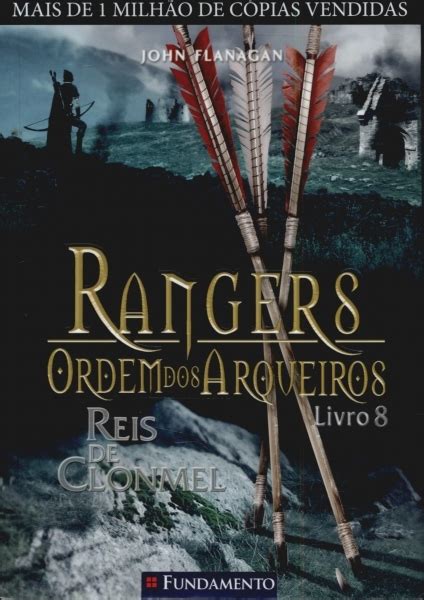 Rangers Ordem Dos Arqueiros Livro 8 John Flanagan Traça Livraria e Sebo