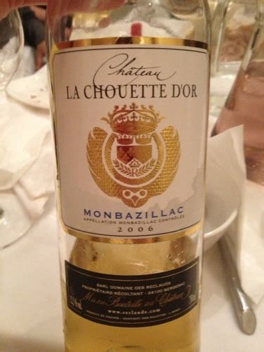 Château La Chouette d Or Monbazillac Vivino US