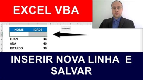 Inserir NOVA LINHA Em Planilha Excel VBA E Salvar Registro Via