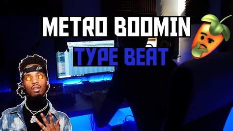 How To Make A Metro Boomin Type Beat From Scratch Fl Studio