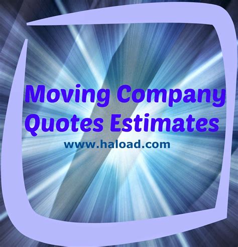 Moving Company Quotes Estimates