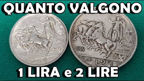 Monete Regno D Italia Lira E Lire Quadriga Briosa Quanto Valgono