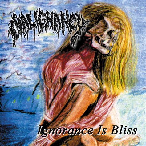 Ignorance Is Bliss The Malignancy Demos Album By Malignancy Spotify