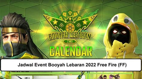 Jadwal Event Booyah Lebaran Free Fire Ff Esportsku