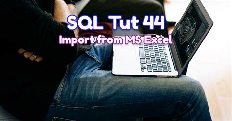 How To Import Data From Excel To Oracle Database Using Sql Developer