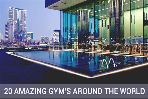 20 Amazing Gyms Around The World Stay Active While Traveling