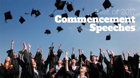 Check out the Best Commencement Speeches 2017 had to offer