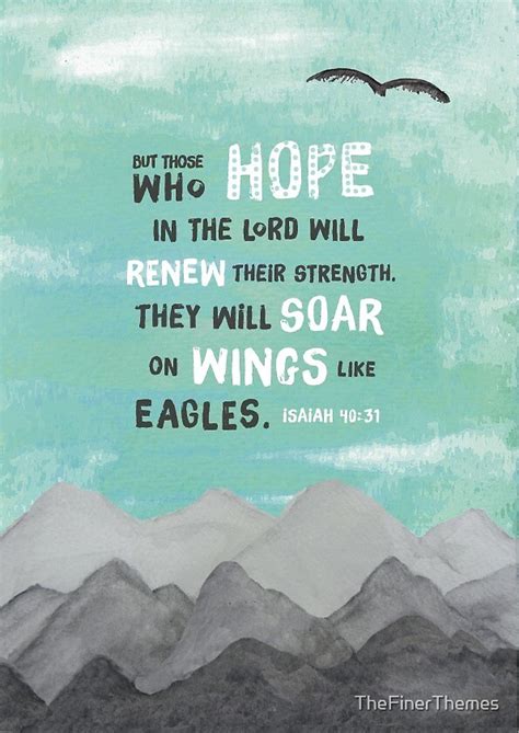 Isaiah Verse But Those Who Hope In The Lord Will Renew Their