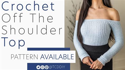 Crochet Off The Shoulder Top Pattern Tutorial Diy Youtube