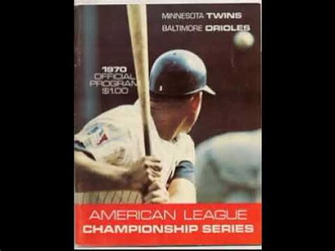 1970 ALCS Game 2 Orioles At Twins Radio YouTube